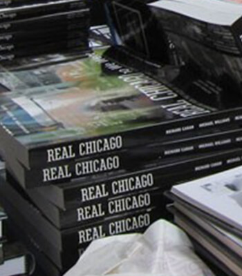Real Chicago, one of thousands of books available at the annual Printer's Row Book Fair. Courtesy of Printer's Row Book Fair