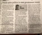 Media spins politics in state government issues