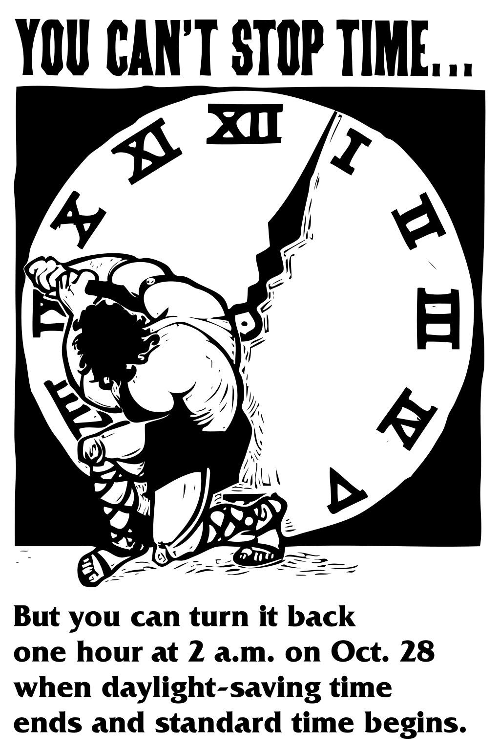 Daylight savings time promotion. A 2001 US public service advertisement reminded people to adjust clocks. Photo courtesy of Wikipedia