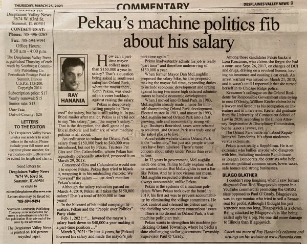 Ray Hanania's syndicated political column in the Des Plaines Valley News, The Regional News Newspapers, the Reporter Newspaper and the Southwest News-Herald newspaper.
