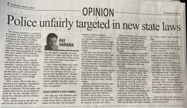 Opinion Column from The Regional News Newspaper March 31, 2021 on unfairness to police and the sloppy misguided politics of Sean Morrison