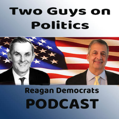Two Guys on Politics podcast on weakening fight on crime, increased benefits for non-citizens and Biden and Iran deal