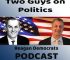 Two Guys on Politics Podcast with former Congressman Bill Lipinski and former Chicago City Hall reporter Ray Hanania