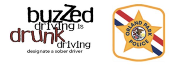Orland Park Police Buzzed Driving is Drunk Driving campaign logo