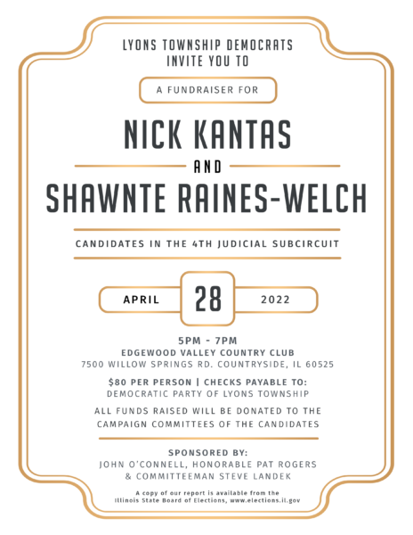 April 28, 2022 fundraiser rally for 4th SubCircuit judicial candidates in Cook County ShawnTe Raines-Welch and Nick Kantas