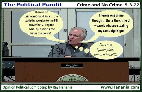The Political Pundit Comic Strip: Anyone who criticizes me hates the police