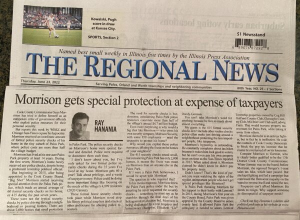 Morrison gets special attention at expense of taxpayers, column in the Regional News Newspaper June 23, 2022