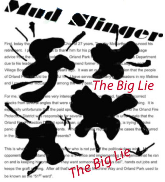 Mud slinger. The Big Lie