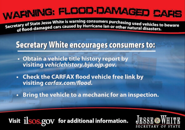 Jesse White Alerts Consumers to Beware of Flood-Damaged Cars Caused by Hurricane Ian