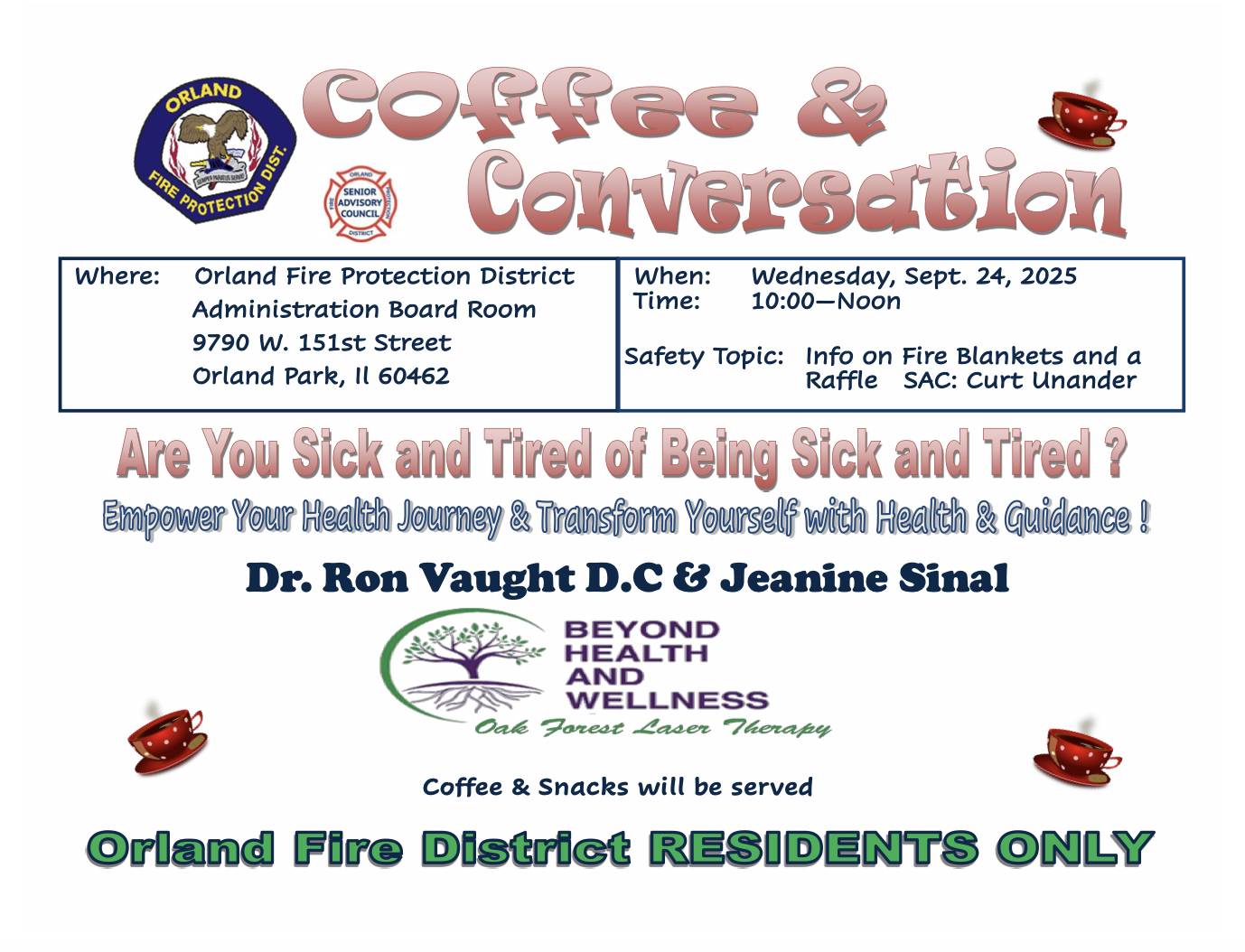 Coffee & Conversation for the public on Wednesday, Sept. 24, 2025, featuring two speakers who will address individual fatigue and how to empower your personal health and activism.