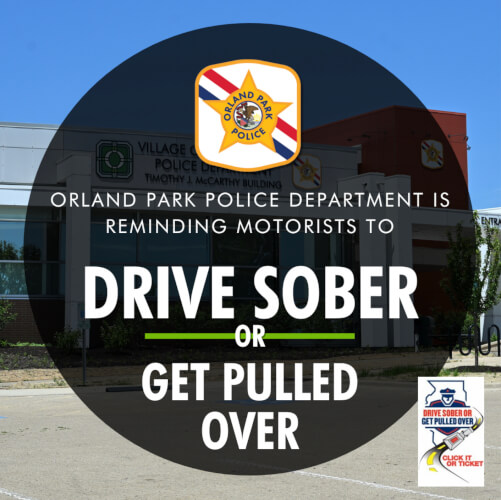 Orland Park Police Drive Sober