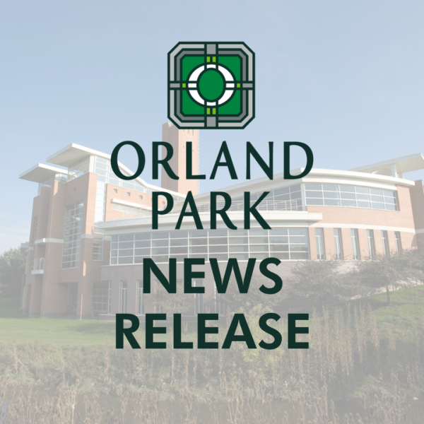 Orland Park News Release Graphic
